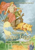 Liebesgott Yngvi-Freyr (eBook, ePUB) Liebesgott Yngvi-Freyr (eBook, ePUB)