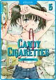 Candy & Cigarettes Bd.5 (eBook, ePUB)