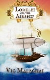 Lorelei and the Airship (Lorelei Wright, #1) (eBook, ePUB) Lorelei and the Airship (Lorelei Wright, #1) (eBook, ePUB)