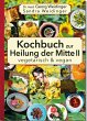 Kochbuch zur Heilung der Mitte II... - Bild 1