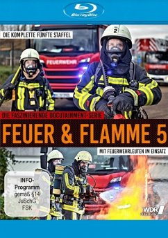 Feuer und Flamme - Mit Feuerwehrmännern im Einsatz - 5. Staffel - Feuer Und Flamme-Mit Feuerwehrmaennern Im Einsat