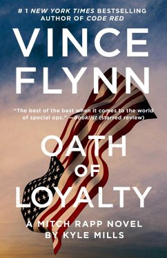 Oath of Loyalty (eBook, ePUB) - Flynn, Vince; Mills, Kyle