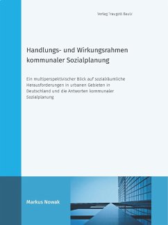Handlungs- und Wirkungsrahmen kommunaler Sozialplanung (eBook, PDF) - Nowak, Markus