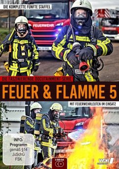 Feuer und Flamme - Mit Feuerwehrmännern im Einsatz - 5. Staffel - Feuer Und Flamme-Mit Feuerwehrmaennern Im Einsat