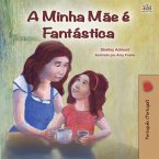 A Minha Mãe É Fantástica (eBook, ePUB)