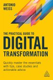 The Practical Guide to Digital Transformation (eBook, ePUB)
