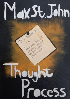 Thought Process (eBook, ePUB) - John, Max St.