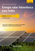 Energía solar fotovoltaica para todos 2ed (eBook, ePUB)