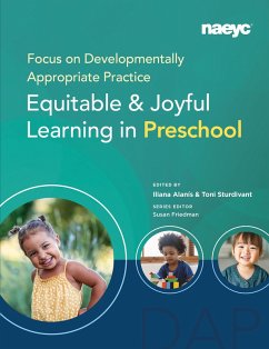 Focus on Developmentally Appropriate Practice (eBook, ePUB)