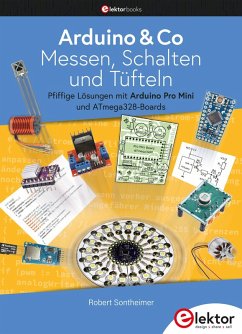 Arduino & Co - Messen, Schalten und Tüfteln (eBook, PDF) - Sontheimer, Robert