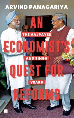 An Economist's Quest For Reforms (eBook, ePUB) - Panagariya, Arvind