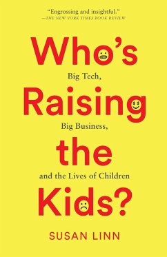Who's Raising the Kids? (eBook, ePUB) - Linn, Susan