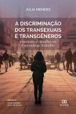 A discriminação dos transexuais e transgêneros (eBook, ePUB)