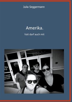 Amerika (eBook, ePUB) - Seggermann, Julia