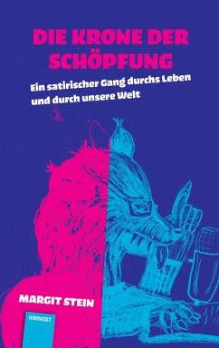 Die Krone der Schöpfung (eBook, PDF) - Stein, Margit
