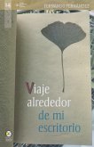 Viaje alrededor de mi escritorio (eBook, ePUB)