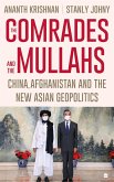 The Comrades and the Mullahs (eBook, ePUB) The Comrades and the Mullahs (eBook, ePUB)