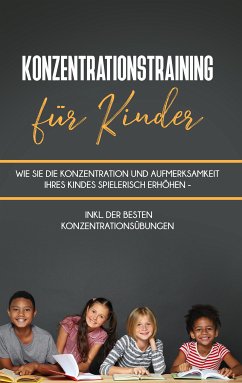 Konzentrationstraining für Kinder (eBook, ePUB)