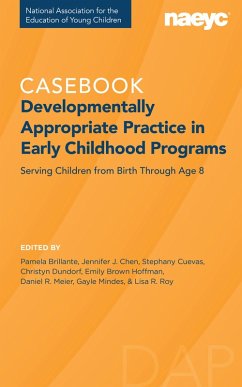 Cover Casebook: Developmentally Appropriate Practice in Early Childhood Programs Serving Children from Birth Through Age 8¿ (eBook, ePUB)
