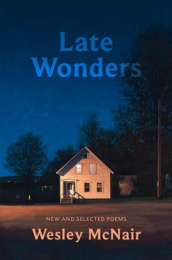 Late Wonders (eBook, ePUB) - Mcnair, Wesley