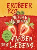 Erdbeerrot (eBook, ePUB)