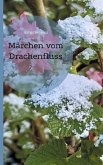 Märchen vom Drachenfluss (eBook, ePUB) Märchen vom Drachenfluss (eBook, ePUB)