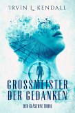 Grossmeister der Gedanken (eBook, ePUB) Grossmeister der Gedanken (eBook, ePUB)