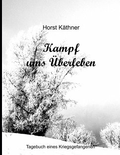 Kampf ums Überleben (eBook, ePUB)