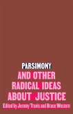 Parsimony and Other Radical Ideas About Justice (eBook, ePUB)