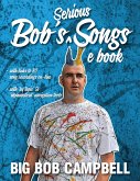 Bob's Serious Songs (eBook, ePUB) Bob's Serious Songs (eBook, ePUB)