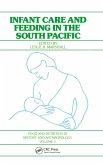 Infant Care and Feeding in the South Pacific (eBook, ePUB)