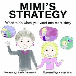 MIMI'S STRATEGY What to do when you want one more story (eBook, ePUB) - Goudsmit, Linda