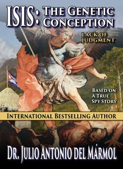ISIS: The Genetic Conception (eBook, ePUB) - Del Marmol, Julio Antonio