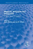 Migrants, Emigrants and Immigrants (eBook, ePUB) Migrants, Emigrants and Immigrants (eBook, ePUB)