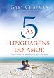 As 5 linguagens do amor - 3ª edição - Bild 1