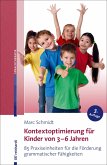 Kontextoptimierung für Kinder von 3-6 Jahren (eBook, PDF)