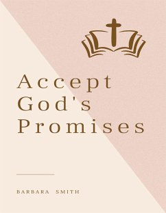 Accept God's Promises (eBook, ePUB) - Smith, Barbara