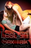 The Lesbian Sex Talk (eBook, ePUB)