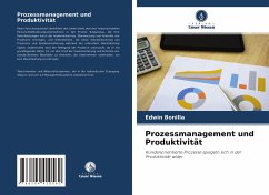 Prozessmanagement und Produktivität - Bonilla, Edwin