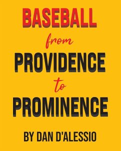 Baseball from Providence to Prominence