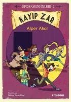 Kayip Zar - Spor Gezginleri 2 - Akal, Alper