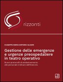 Gestione delle emergenze e urgenze preospedaliere in teatro operativo (eBook, PDF)