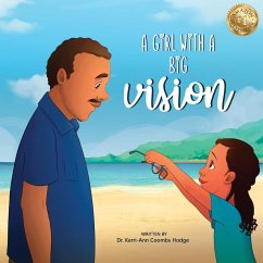 A Girl With A Big Vision - Hodges, Kerri-Ann