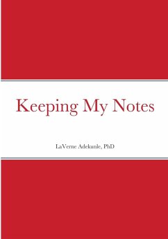 Keeping My Notes - Adekunle, Laverne