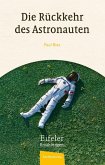 Die Rückkehr des Astronauten