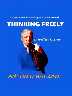 Thinking Freely (eBook, ePUB) - Balzani, Antonio