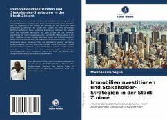 Immobilieninvestitionen und Stakeholder-Strategien in der Stadt Ziniaré - Sigué, Moubassiré