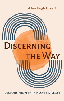 Discerning the Way - Cole, Allan Hugh Jr.