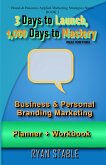3 Days to Launch, 1,000 Days to Mastery (eBook, ePUB)