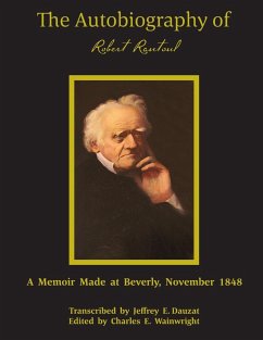 The Autobiography of Robert Rantoul SC - Ramtoul, Robert